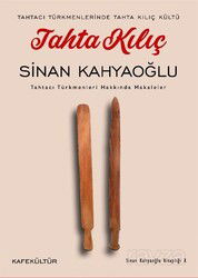 Tahta Kılıç - Kafe Kültür Yayıncılık