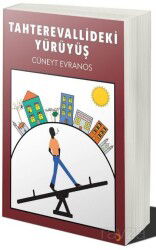 Tahterevallideki Yürüyüş - Cinius Yayınları