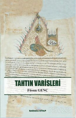 Tahtın Varisleri - 1