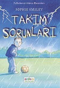 Takım Sorunları - 1