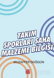 Takım Sporları Saha Malzeme Bilgisi - Kutlu Yayınevi