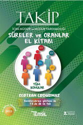 Takip İcra Müdür ve Müdür Yardımcılığı Süreler ve Oranlar El Kitabı - Temsil Kitap