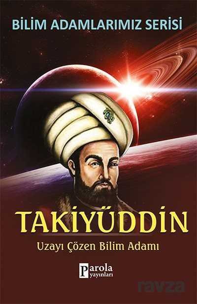 Takiyüddin - 1