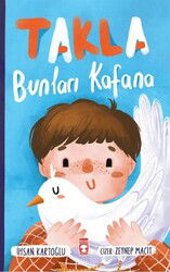 Takla Bunları Kafana - Timaş Çocuk Yayınları