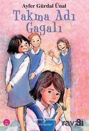 Takma Adı Gagalı - İş Bankası Yayınları