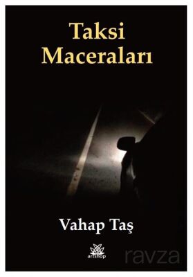 Taksi Maceraları - 1