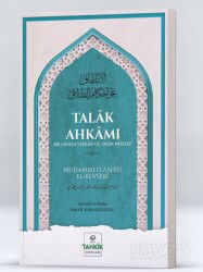 Talak Ahkamı Bir Lafızla Verilen Üç Talak Meselesi - Tahkik Yayınları