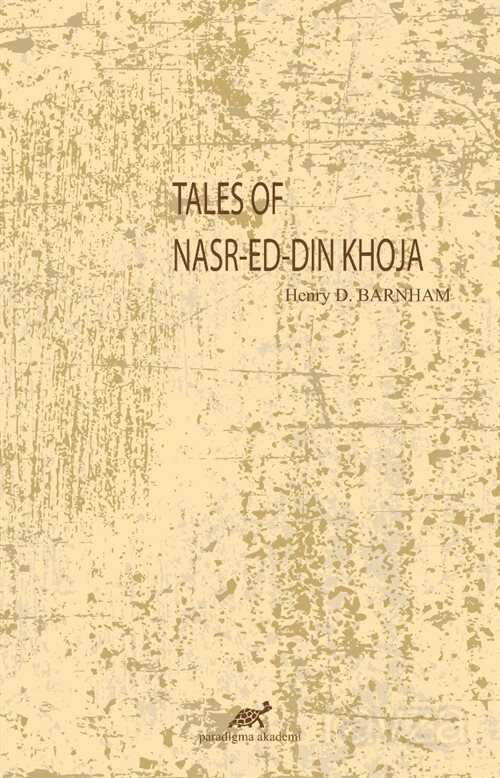 Tales Of Nasr-Ed-Din Khoja - Paradigma Akademi Yayınları (Edirne)