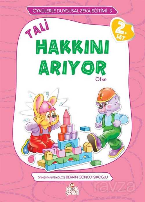 Tali Hakkını Arıyor / Öykülerle Duygusal Zeka Eğitimi 3 (2. Set) - Nesil Çocuk Yayınları