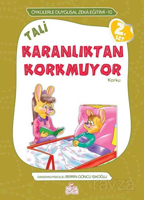 Tali Karanlıktan Korkmuyor - Nesil Çocuk Yayınları