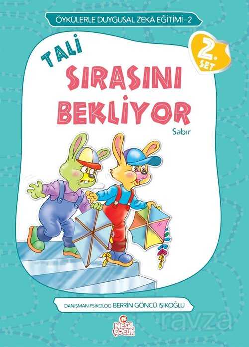 Tali Sırasını Bekliyor / Öykülerle Duygusal Zeka Eğitimi 2 (2. Set) - Nesil Çocuk Yayınları