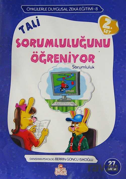 Tali Sorumluluğunu Öğreniyor - Nesil Çocuk Yayınları