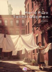 Talihli Göçmen - E Yayınları