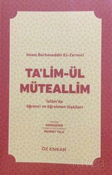 Talimül Müteallim - Öz Ensar Yayınları