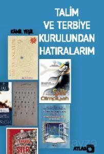 Talim ve Terbiye Kurulundan Hatıralarım - 1
