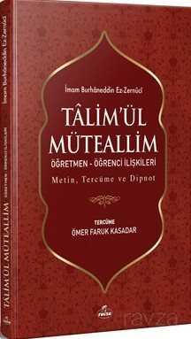 Ta’limü’l Müteallim Öğretmen-Öğrenci İlişkileri (Türkçe-Arapça) - 1