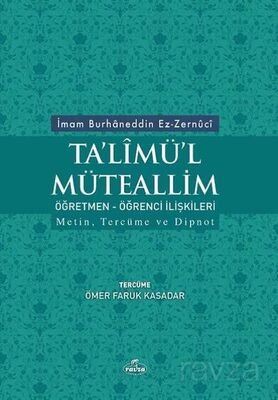 Ta’limü’l Müteallim Ögretmen-Ögrenci Iliskileri (Türkçe-Arapça) - 1