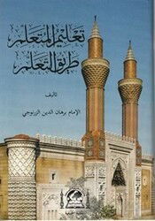 Ta'lîmü-l Müteallim Fi Tarikit Teallüm (Arapça) - Hanifiyye Kitabevi