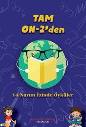 Tam On-2'den (14 Nurun İzinden Öyküler) - İmam Rıza Dergahı Yayınları