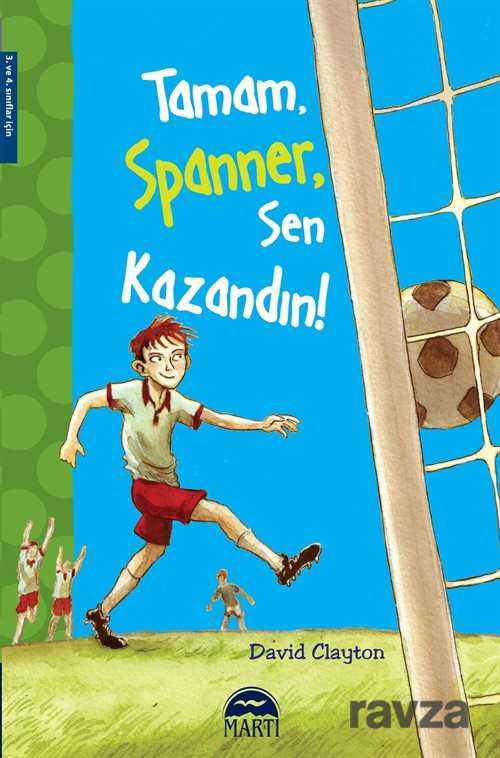 Tamam Spanner, Sen Kazandın - Martı Çocuk Yayınları