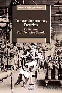 Tamamlanmamış Devrim - İletişim Yayınları