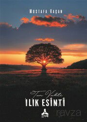 Tan Vakti Ilık Esinti - Son Çağ Yayınları