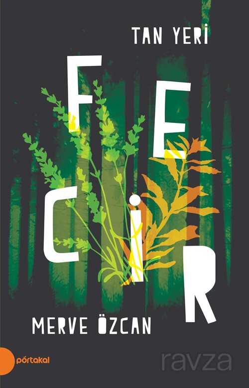 Tan Yeri 2 / Fecir - Portakal Kitap