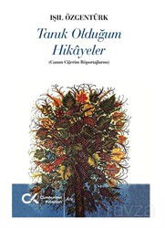 Tanık Olduğum Hikayeler - Cumhuriyet Kitapları