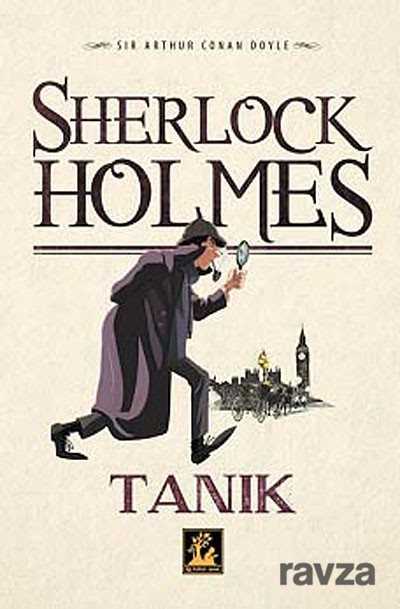 Tanık / Sherlock Holmes - İlgi Kültür Sanat Yayınları