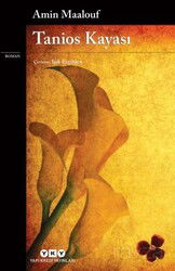 Tanios Kayası - Yapı Kredi Yayınları