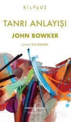Tanrı Anlayışı - İş Bankası Yayınları