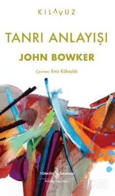 Tanrı Anlayışı - 1