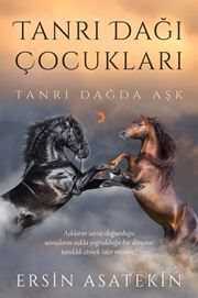 Tanrı Dağı Çocukları / Tanrı Dağda Aşk - 1