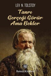 Tanrı Gerçeği Görür Ama Bekler - Remzi Kitabevi
