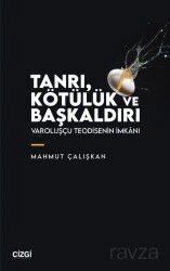 Tanrı, Kötülük ve Başkaldırı - Çizgi Kitabevi