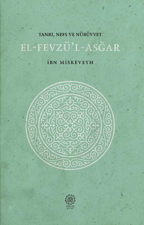 Tanrı-Nefs- Nübüvvet - Endülüs Kitap