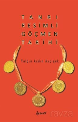 Tanri Resimli Göçmen Tarihi - 1