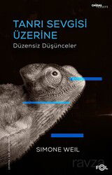 Tanrı Sevgisi Üzerine Düzensiz Düşünceler - Fol Kitap