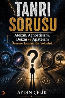 Tanrı Sorusu - 1