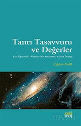 Tanrı Tasavvuru ve Değerler - Eskiyeni Yayınları