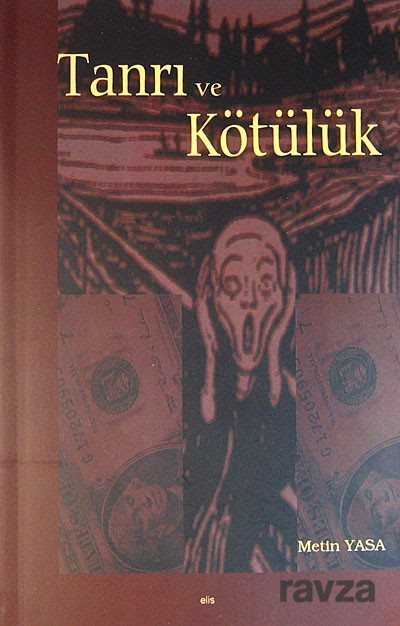 Tanri ve Kötülük - Elis Yayınları