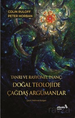 Tanrı ve Rasyonel İnanç - 1