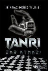 Tanrı Zar Atmaz ! - Drama Yayınevi