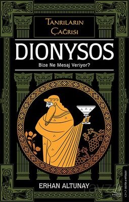 Tanrıların Çağrısı - Dionysos - 1