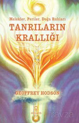 Tanrıların Krallığı / Melekler, Periler, Doğa Ruhları - Hermes Yayınları