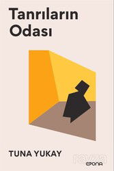 Tanrıların Odası - Epona Kitap