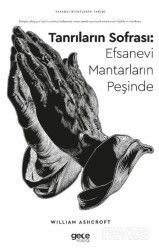 Tanrıların Sofrası Efsanevi Mantarların Peşinde - Gece Kitaplığı