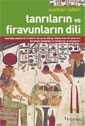 Tanrıların ve Firavunların Dili - 1