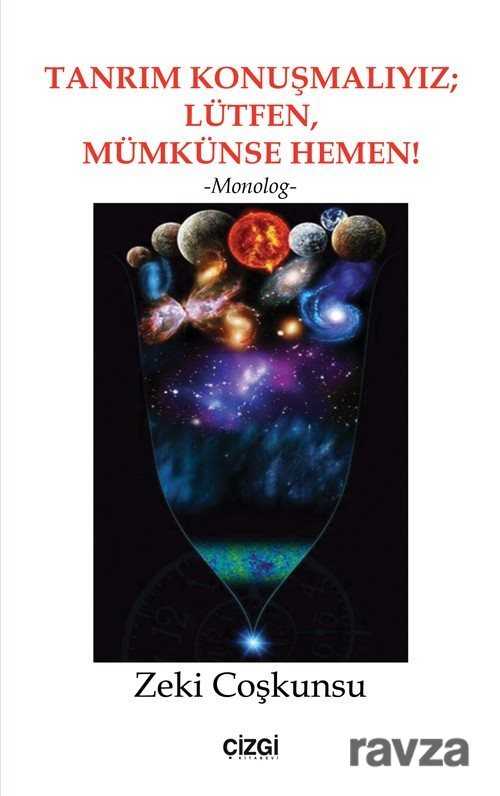 Tanrım Konuşmalıyız; Lütfen, Mümkünse Hemen - Çizgi Kitabevi