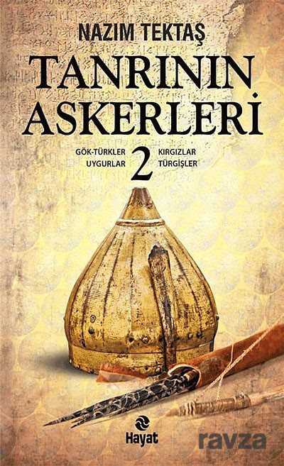 Tanrının Askerleri -2 - Hayat Yayınları